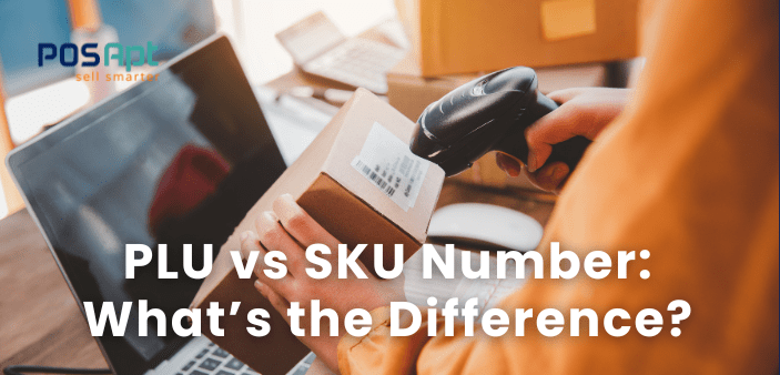 PLU vs SKU Number: What’s the Difference?
