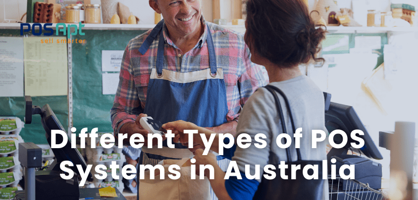 7 Different Types of POS (Point of Sale) Systems for 2026