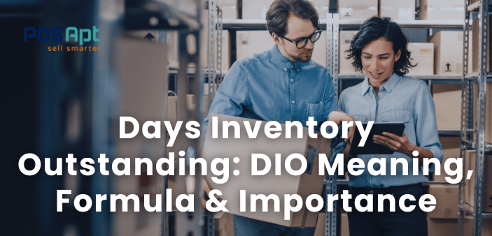 Days Inventory Outstanding: DIO Meaning, Formula & Importance