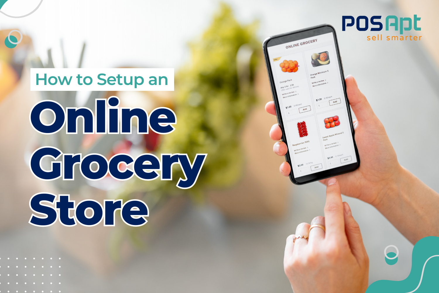 How to Setup an Online Grocery Store in 2026 How to Setup an Online Grocery Store in 2026