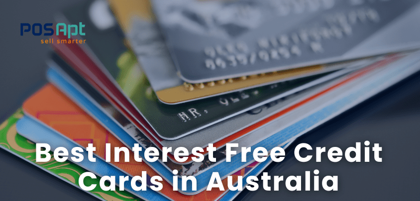 Best Interest Free Credit Cards in Australia [2026]