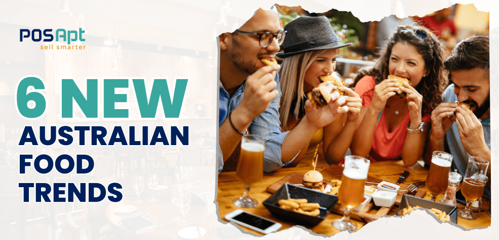 6 New Australian Food Trends To Look For in 2026