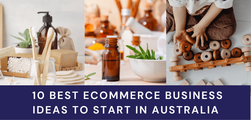 10 Best E-Commerce Business Ideas to Start in Australia 2026