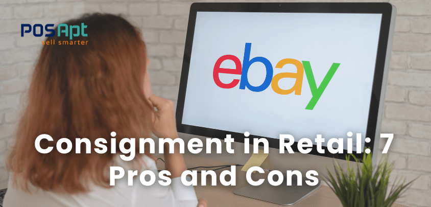 Consignment in Retail: 7 Pros and Cons Consignment in Retail: 7 Pros and Cons