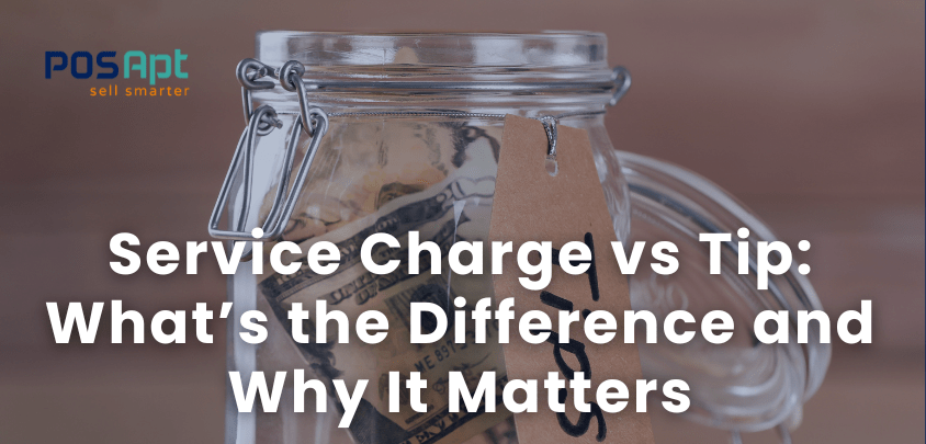 Service Charge vs Tip: What’s the Difference and Why It Matters