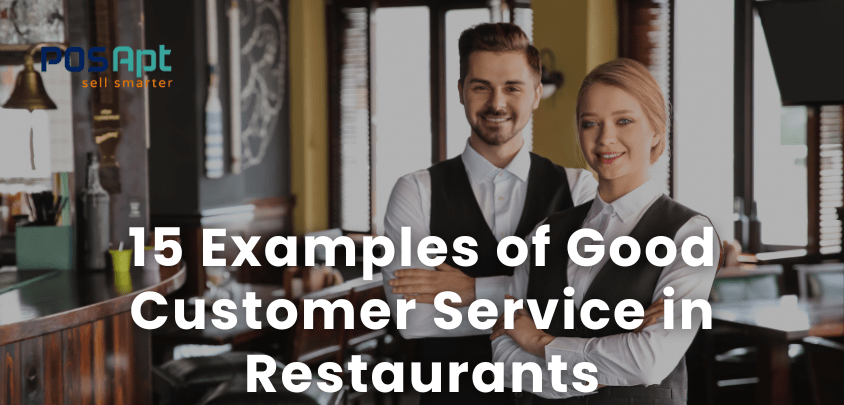 15 Examples of Good Customer Service in Restaurants