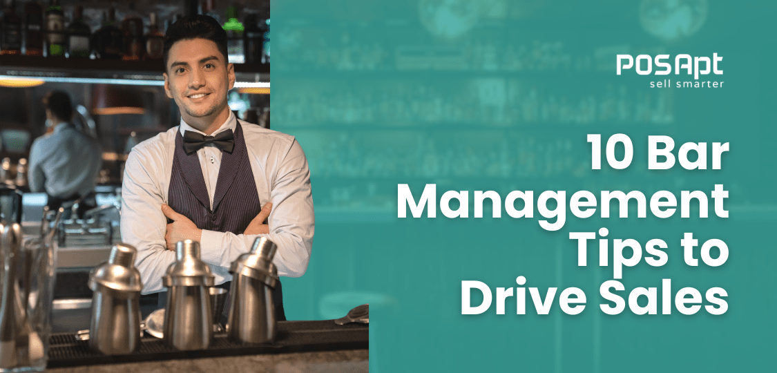 10 Bar Management Tips to Drive Sales in 2026