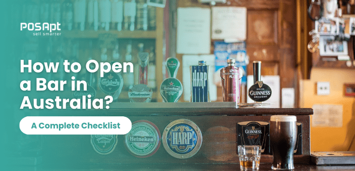 How to Open a Bar in Australia? A Complete Checklist for 2026 How to Open a Bar in Australia? A Complete Checklist for 2026