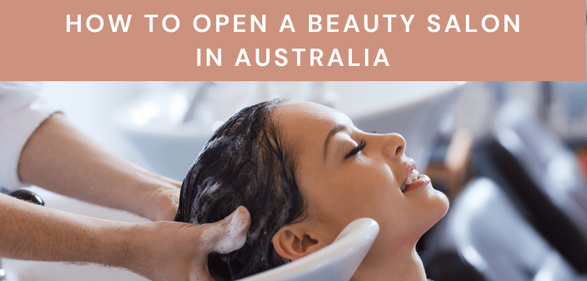 How to Open a Beauty Salon in Australia (2026)