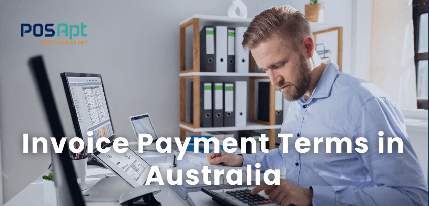 Invoice Payment Terms in Australia 2026