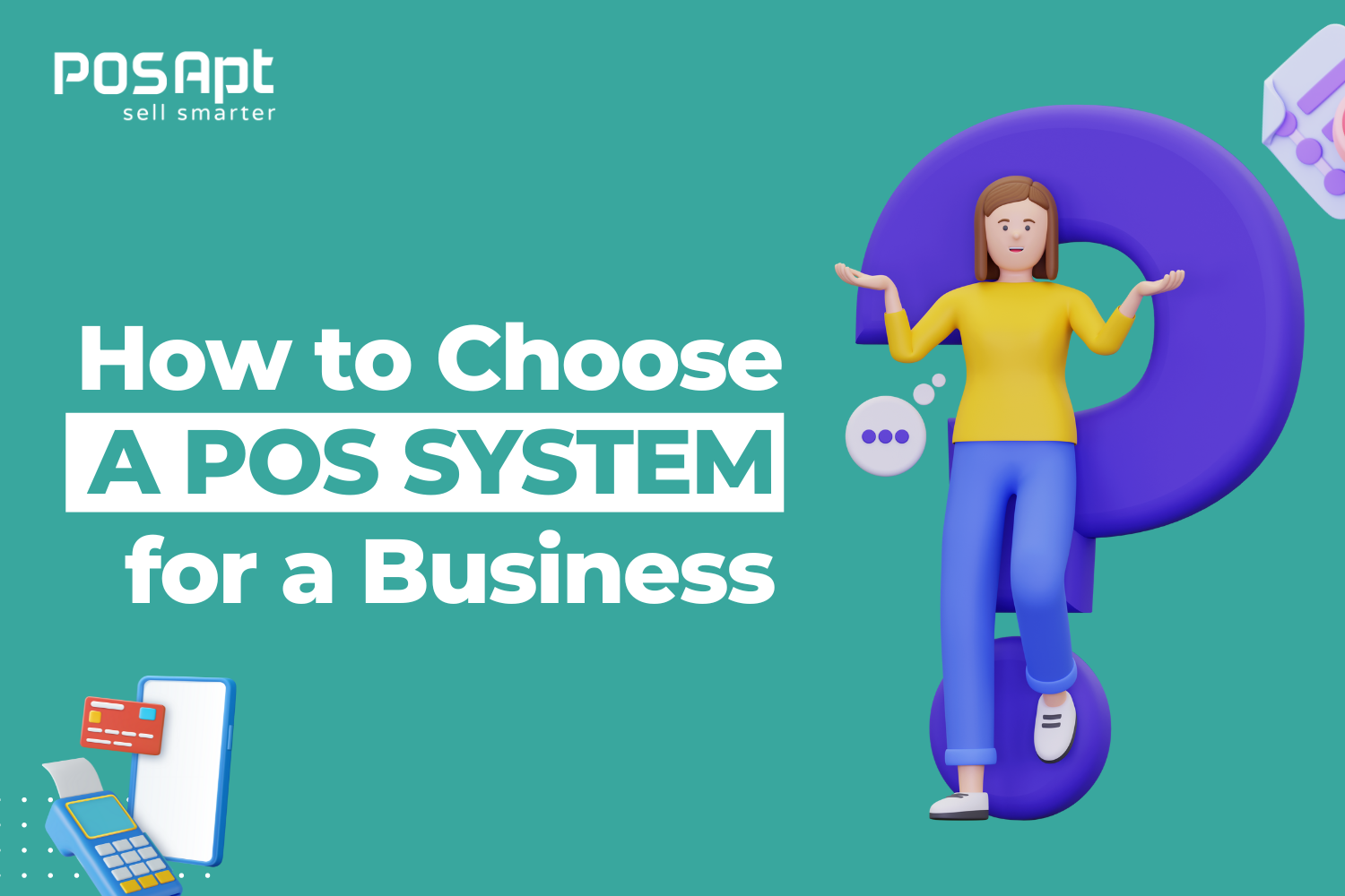 How to Choose a POS System for Your Business in 2026 How to Choose a POS System for Your Business in 2026