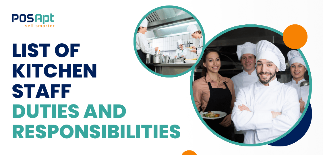 List of Kitchen Staff Duties and Responsibilities [2026 Edition]