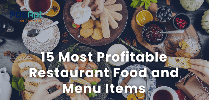 15 Most Profitable Restaurant Food and Menu Items
