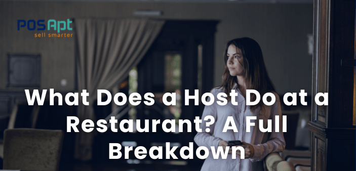 What Does a Host Do at a Restaurant? A Full Breakdown