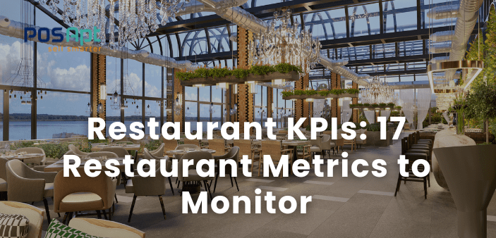 Restaurant KPIs: 17 Restaurant Metrics to Monitor in 2026