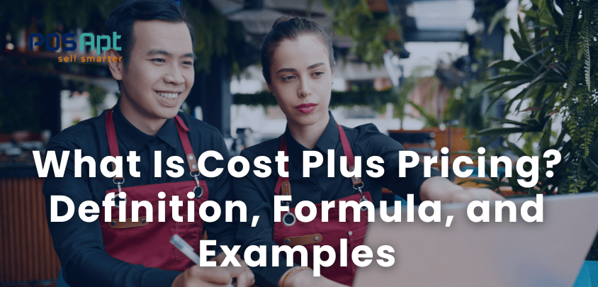 What Is Cost Plus Pricing? Definition, Formula, and Examples What Is Cost Plus Pricing? Definition, Formula, and Examples
