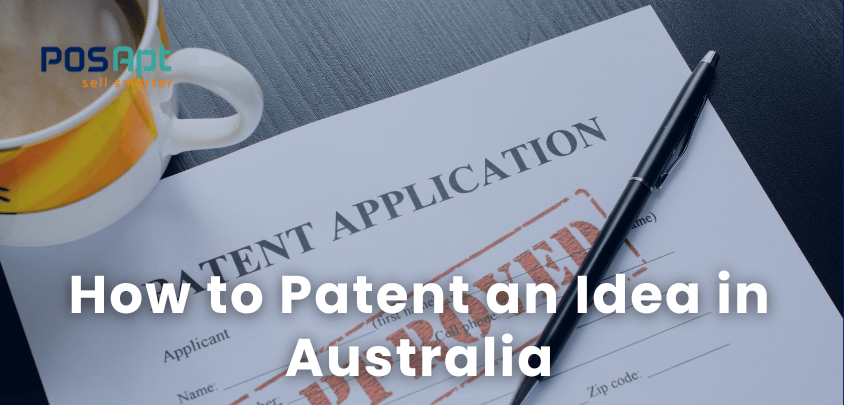 How to Patent an Idea in Australia