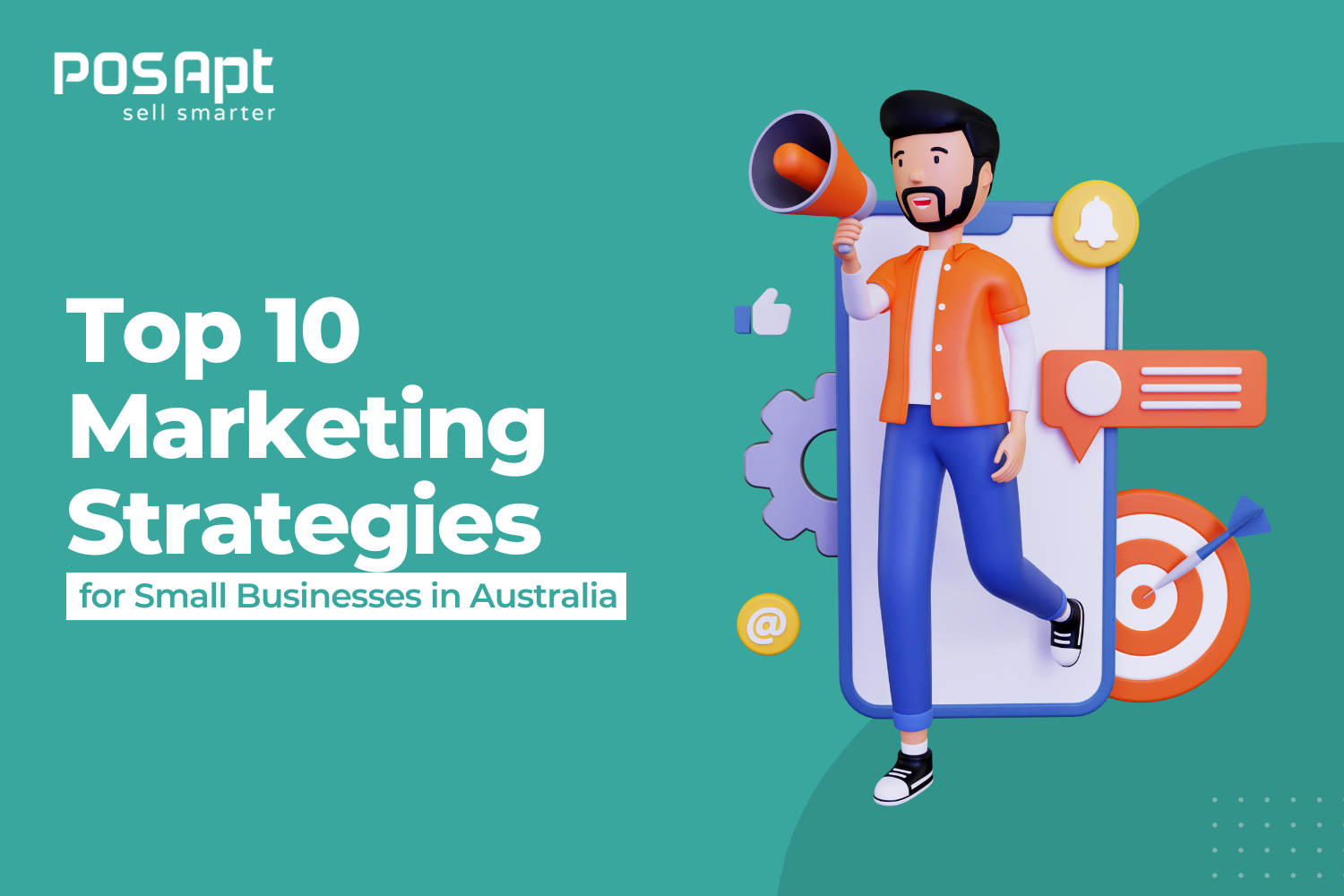 Top 10 Marketing Strategies for Small Businesses in Australia